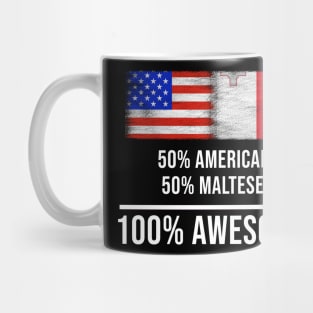 50% American 50% Maltese 100% Awesome - Gift for Maltese Heritage From Malta Mug